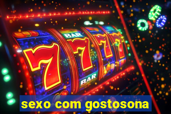 sexo com gostosona